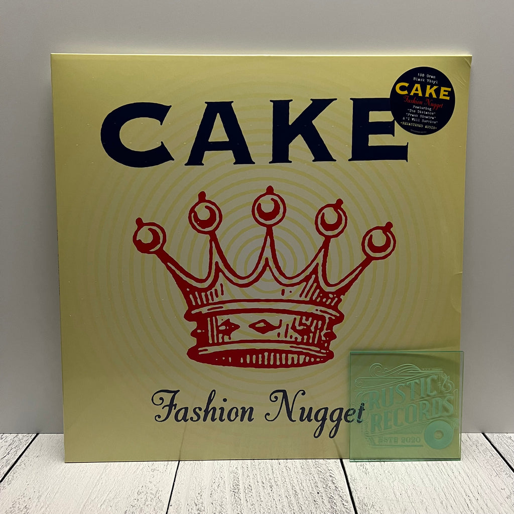 Cake - Fashion Nugget – Rustic Records