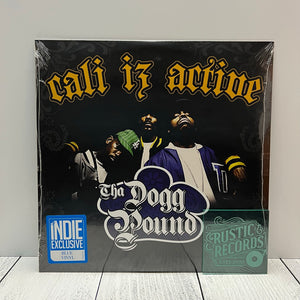 Tha Dogg Pound - Cali Iz Active (Indie Exclusive Blue Vinyl)