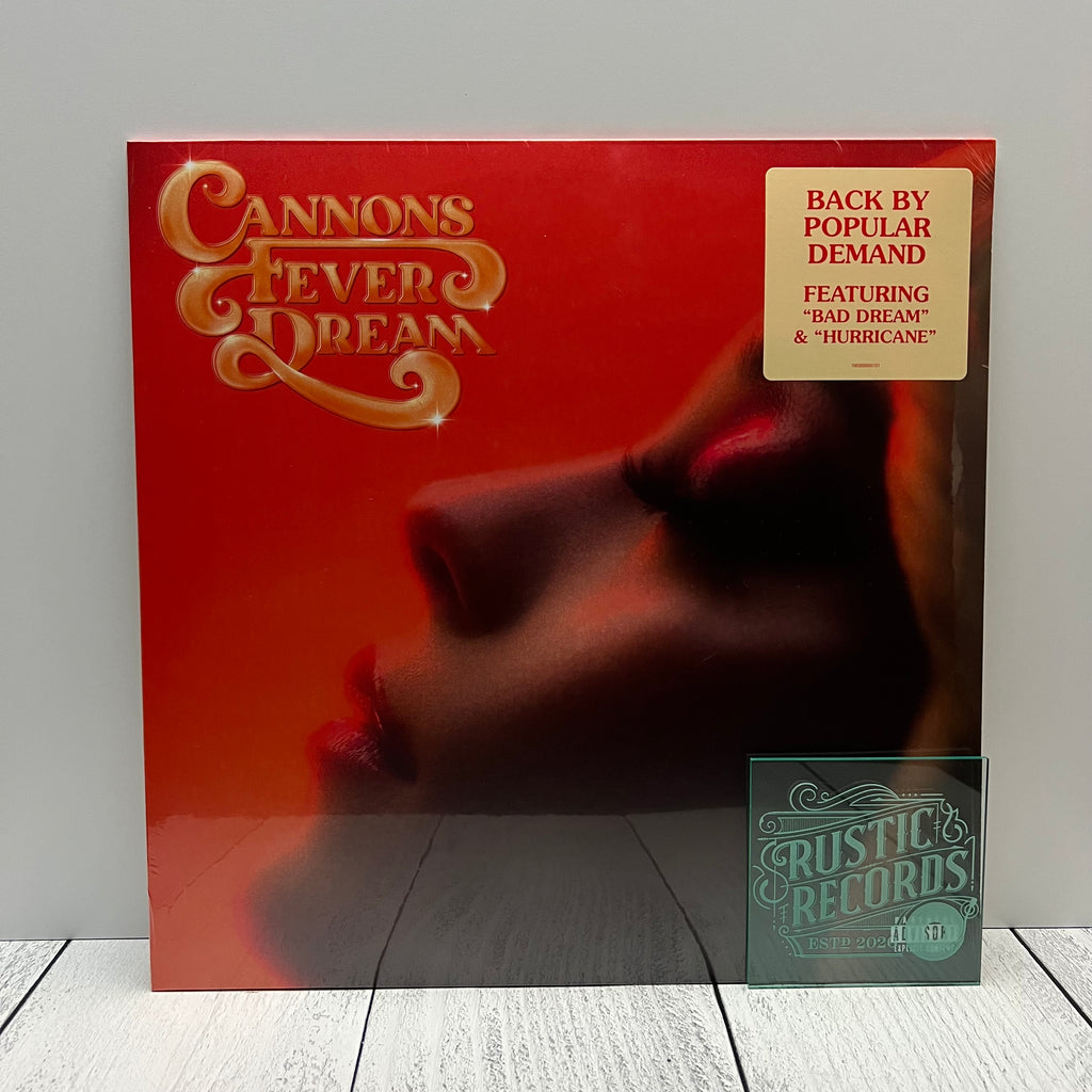 Cannons - Fever Dream – Rustic Records