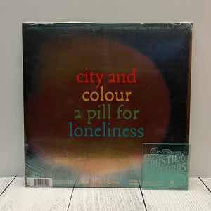 City And Colour - A Pill For Loneliness