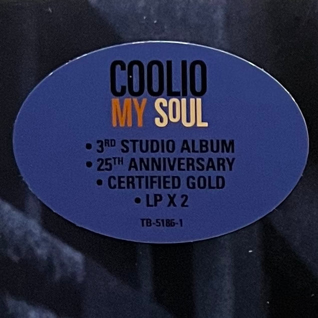 Coolio - My Soul 25th Anniversary