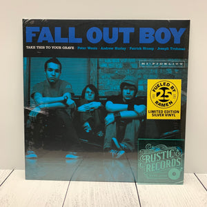Fall Out Boy - Take This To Your Grave (FBR 25th Ann. Silver Vinyl)